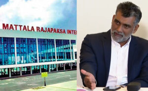 Mattala to Be Positioned as Tourism Gateway, Says Sri Lanka Tourism Chairman