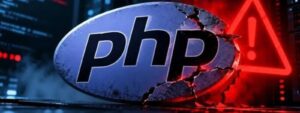 Government Issues Circular to Address PHP Security Vulnerabilities in State Websites